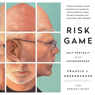 Risk Game: Self Portrait of an Entrepreneur