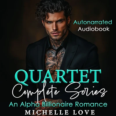 Quartet Complete Series: An Alpha Billionaire Romance