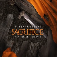 Sacrifice: Rya Series 2