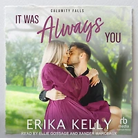 It Was Always You