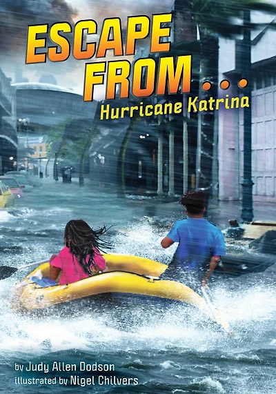 Escape from . Hurricane Katrina