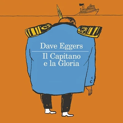 Il Capitano e la Gloria