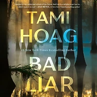 Bad Liar: A Novel