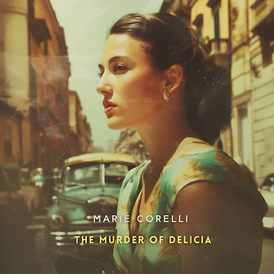 The Murder of Delicia