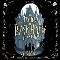 The Mystery of Black Hollow Lane (Black Series #1)