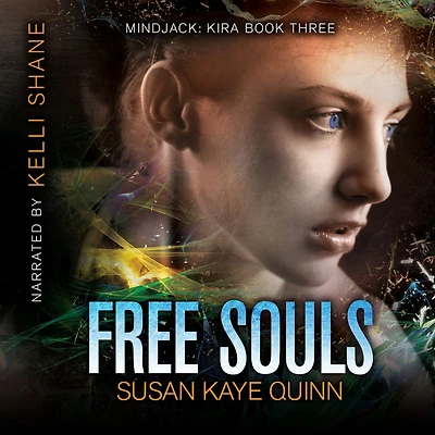 Free Souls (Mindjack Book Three)