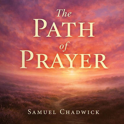 The Path of Prayer