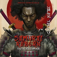 Samurai Reborn: The Black