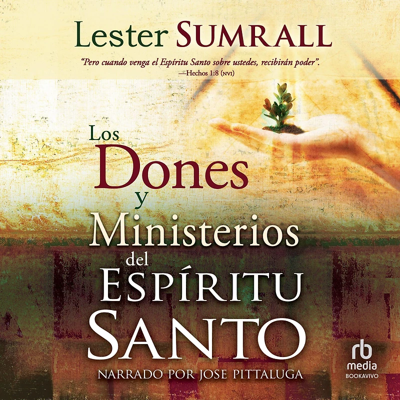 Los dones y ministerios del Espíritu Santo