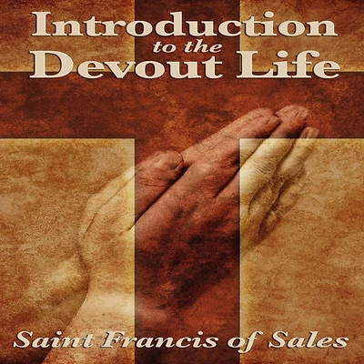 An Introduction to the Devout Life
