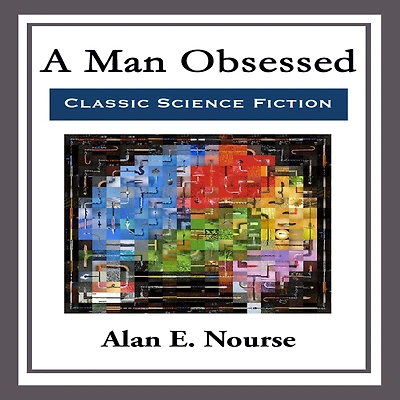 A Man Obsessed: With linked Table of Contents
