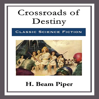 Crossroads of Destiny