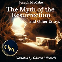 Myth of the Resurrection and Other Essays