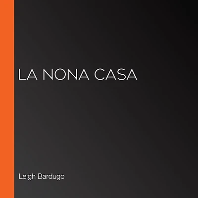 La nona casa