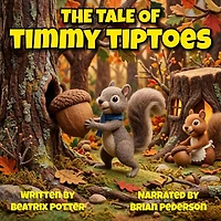 The Tale of Timmy Tiptoes