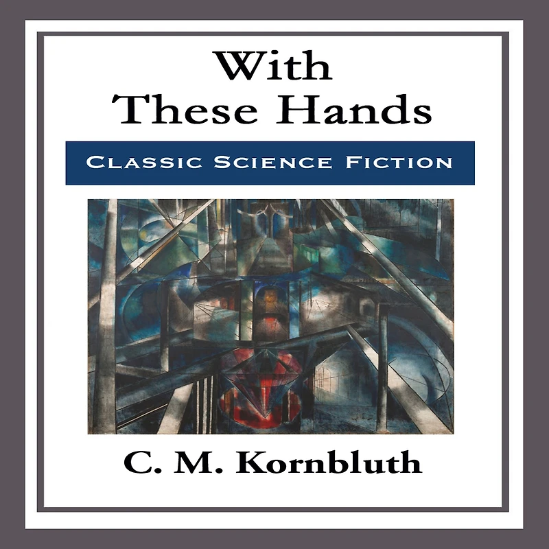 With These Hands: linked Table of Contents