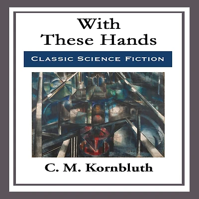 With These Hands: linked Table of Contents