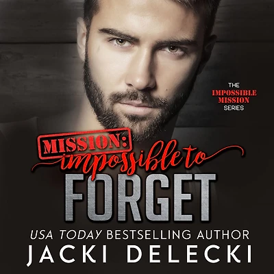 Mission: Impossible to Forget