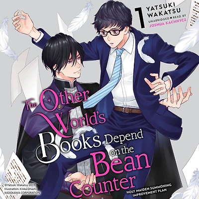 the Other World's Books Depend on Bean Counter, Vol. 1 (light novel): Holy Maiden Summoning Improvement Plan