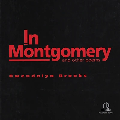Montgomery: And Other Poems