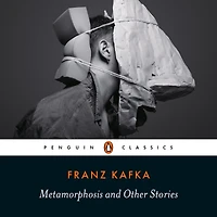 The Metamorphosis and Other Stories