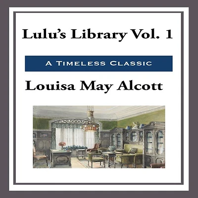 Lulu's Library: Vol. III