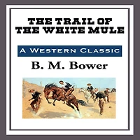 the Trail of White Mule