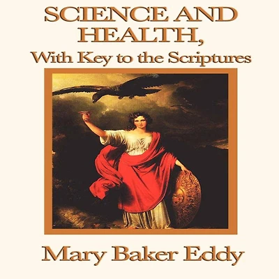 Science and Health with Key to the Scriptures