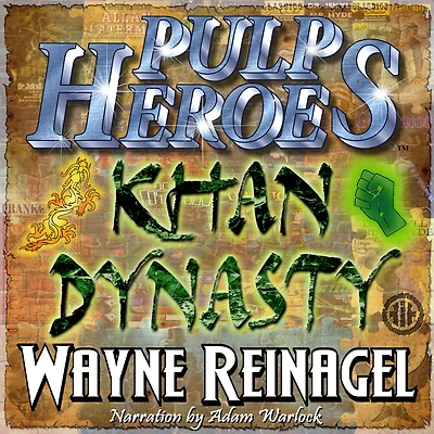 Pulp Heroes - Khan Dynasty