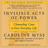 Invisible Acts of Power: The Divine Energy a Giving Heart
