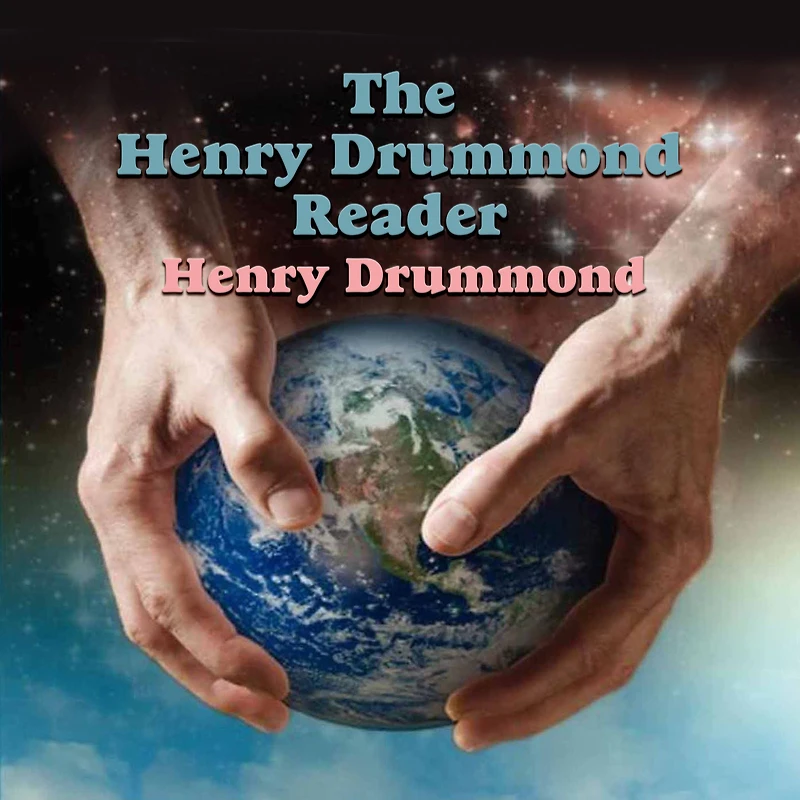 The Henry Drummond Reader