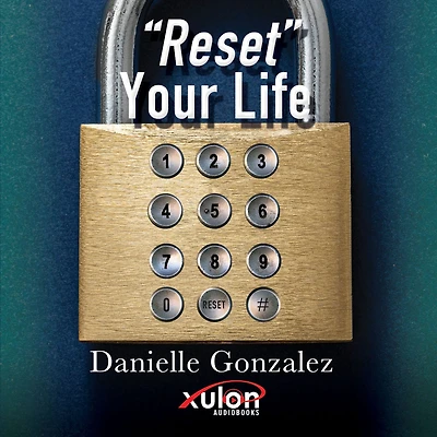 "Reset" Your Life