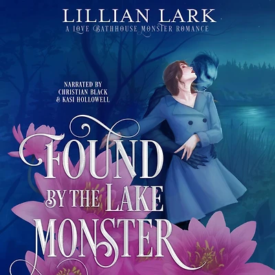 Found by the Lake Monster: A Love Bathhouse Monster Romance