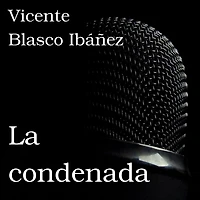 La condenada