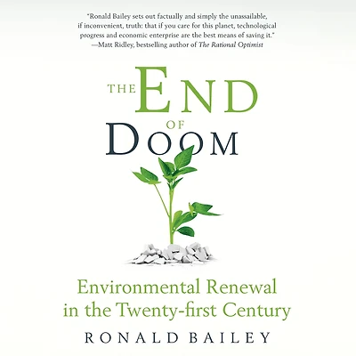 the End of Doom: Environmental Renewal Twenty-first Century