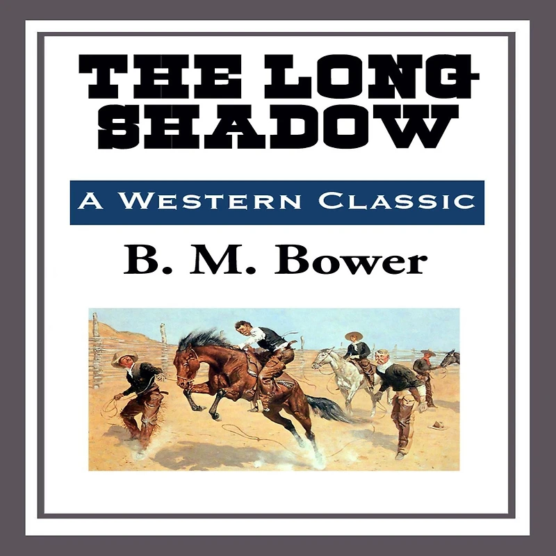 The Long Shadow (Illustrated Edition)