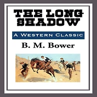 The Long Shadow (Illustrated Edition)