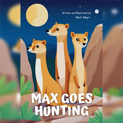 Max Goes Hunting