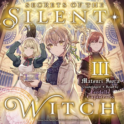 Secrets of the Silent Witch, Vol. 3 (manga)