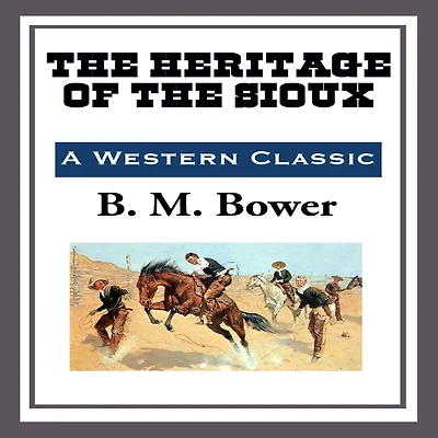the Heritage of Sioux