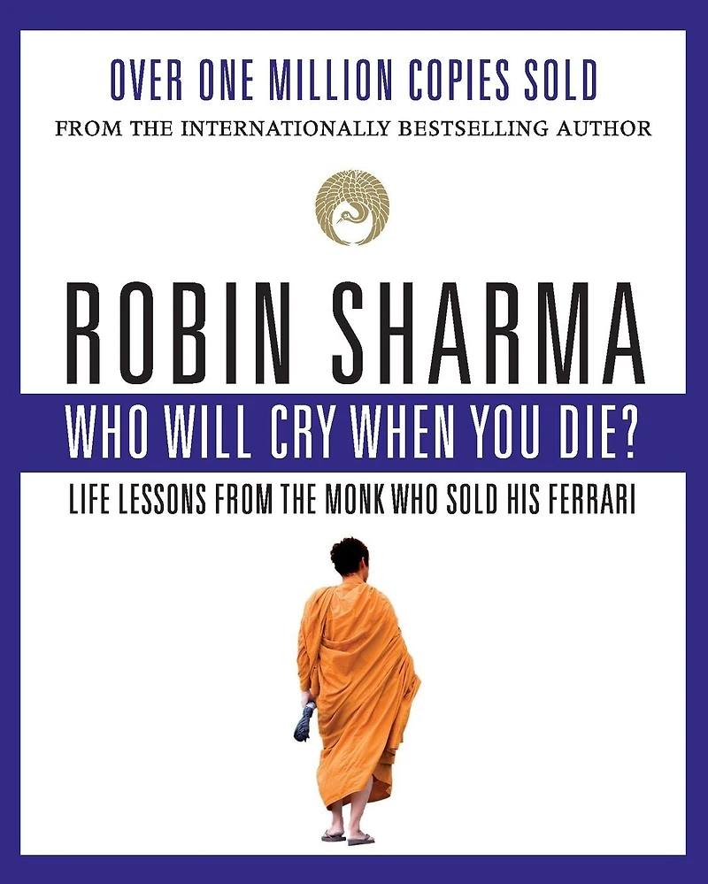Who Will Cry When You Die?
