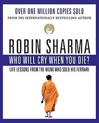 Who Will Cry When You Die?