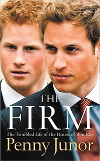 the Firm: Troubled Life of House Windsor