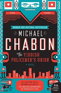 The Yiddish Policemen's Union: A Novel