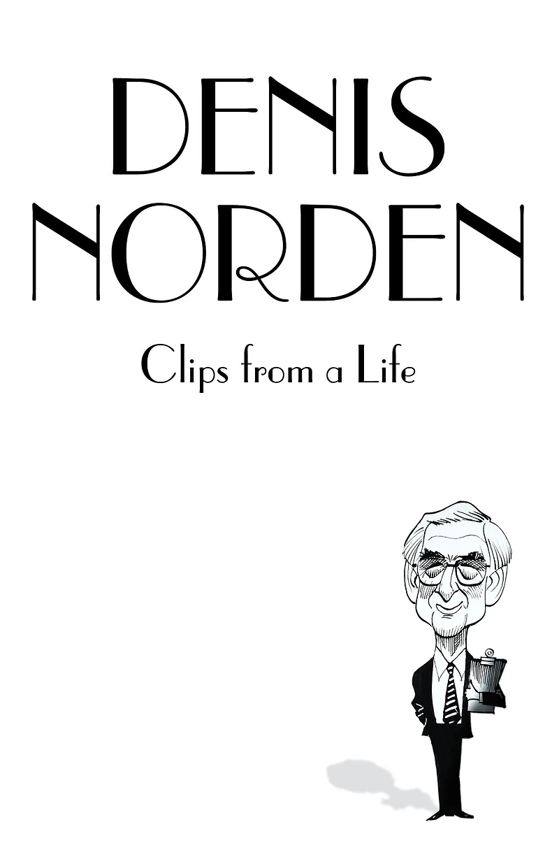 Clips From A Life (Abridged)