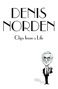 Clips From A Life (Abridged)