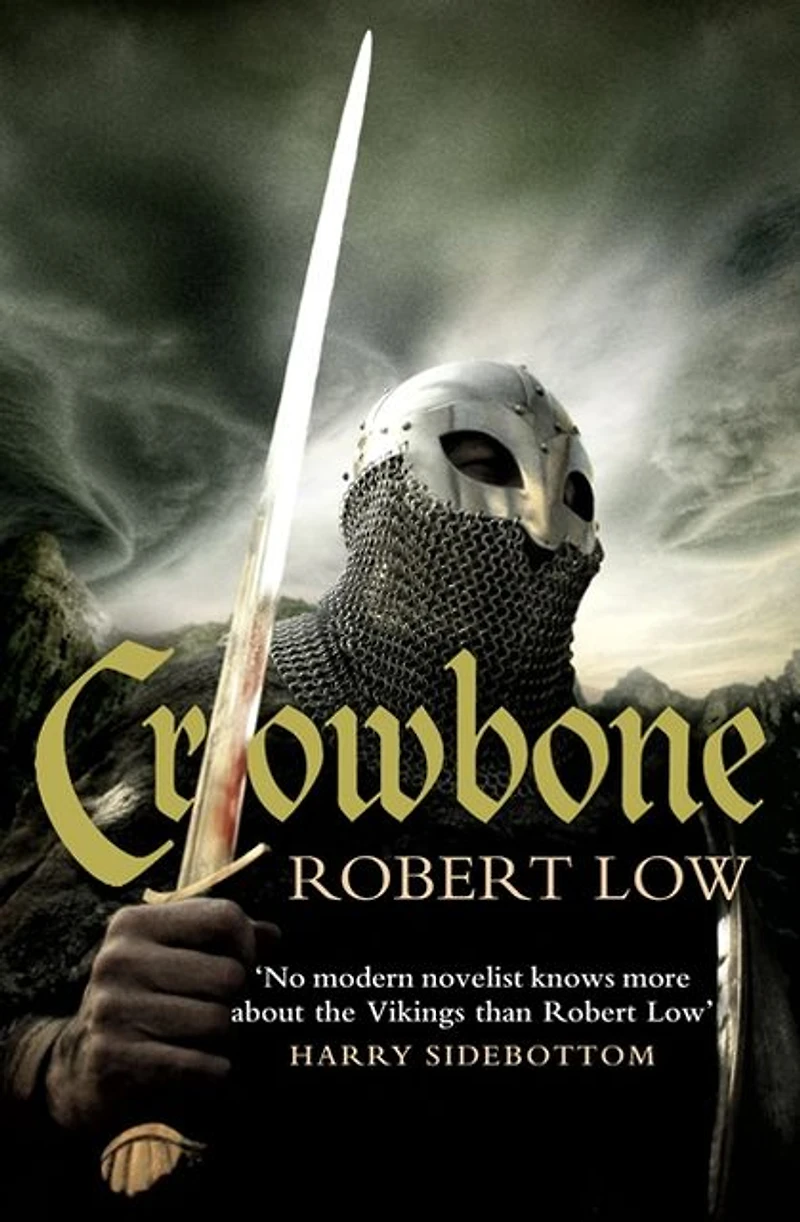 Crowbone (The Oathsworn Series, Book 5)