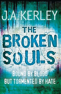 The Broken Souls (Carson Ryder, Book 3) (Abridged)