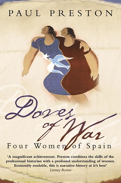 Doves of War: Four Women Spain (Text Only)