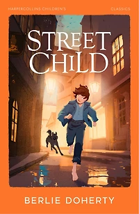 Street Child (Collins Modern Classics)
